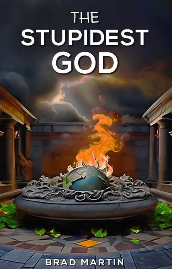 The Stupidest God.jpg