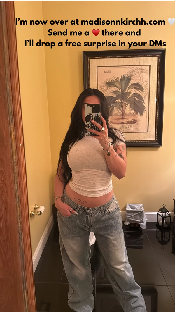 i’m now over at madisonnkirchh.com 🤍 send me a ♥️ there and i’ll drop a free surprise in your dms.png
